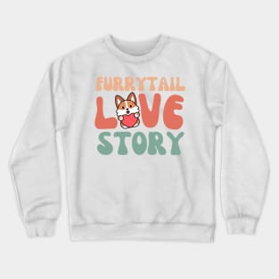 Furrytail love Story Crewneck Sweatshirt